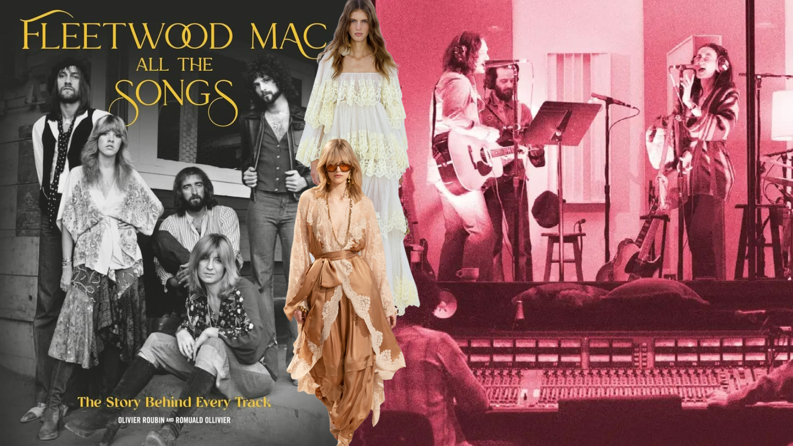 Collage of Fleetwood Mac album cover, fashion models in 70s-inspired clothing, and the band recording in a studio.